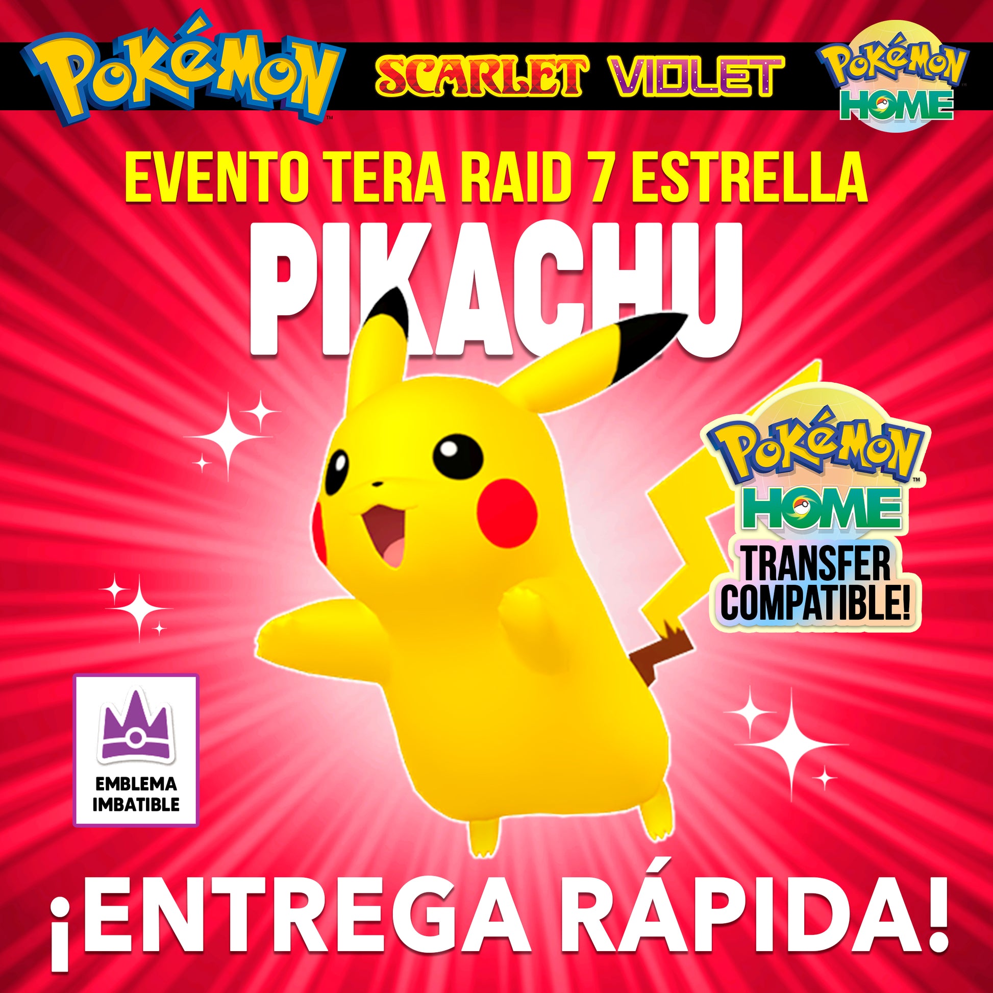 #0025 - Pikachu Imbatible 6IV Evento Teraincursión 7 Estrellas ShinyAsh