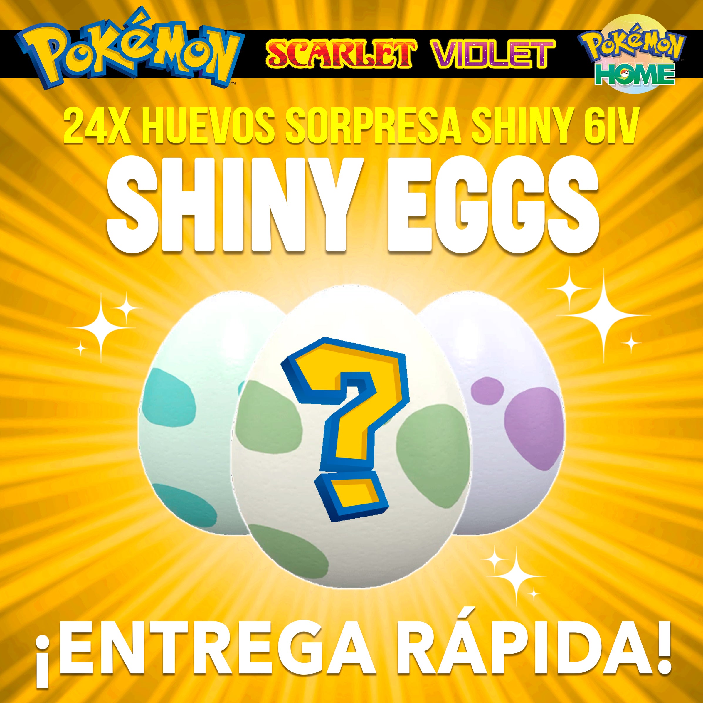 Huevos Shiny Sospresa 6IV Perfecto • Pokémon Escarlata y Purpura 24x Huevos Shiny Sospresa